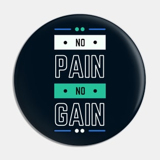 No Pain No Gain Modern Typography Pin