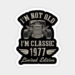 I'm Classic Car 45th Birthday Gift 45 Years Old Born In 1977 Magnet
