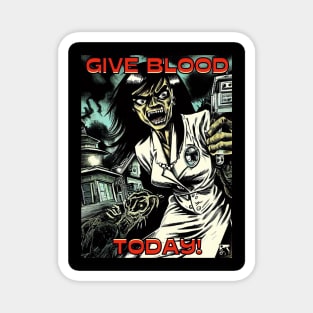 Give Blood Today! Magnet