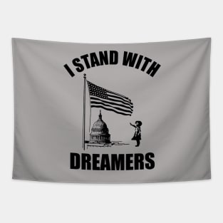 I Stand With Dreamers Tapestry