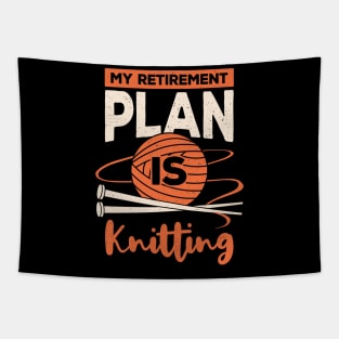 My Retirement Plan Is Knitting Tapestry