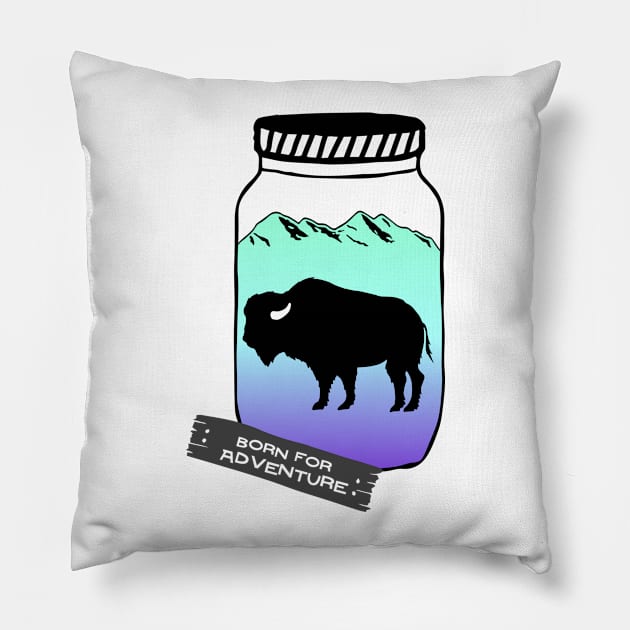 Born For Adventure Pillow by Nataliatcha23