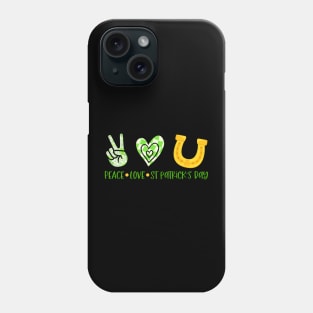 Peace Love St Patrick's Day Phone Case