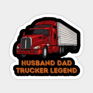 Husband Dad Trucker Legend Magnet