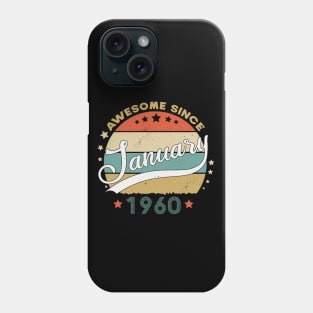 Awesome Since january 1960 Birthday Retro Sunset Vintage Funny Gift For Birthday Phone Case