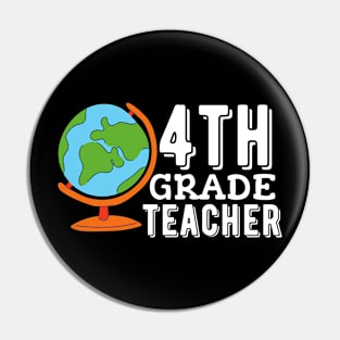 4th Grade Teacher, Fourth Grade Teacher Pin