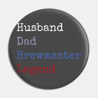 Husband dad brewmaster legend Pin