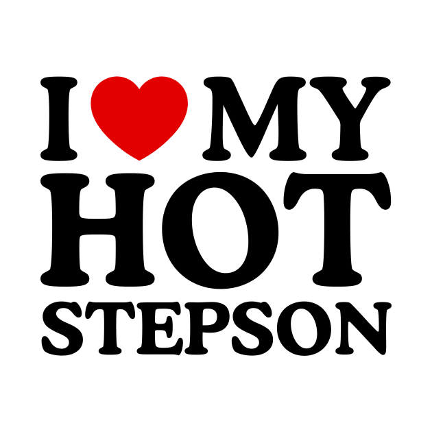 I LOVE MY HOT STEPSON by WeLoveLove