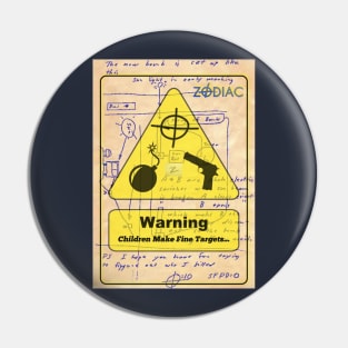 Zodiac Killer - Bus Bomb Warning Sign Pin