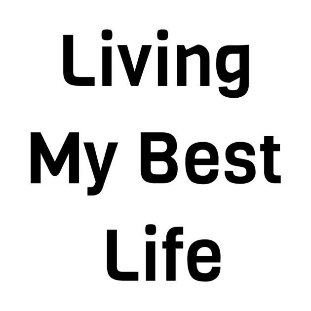 Living My Best Life by Jitesh Kundra