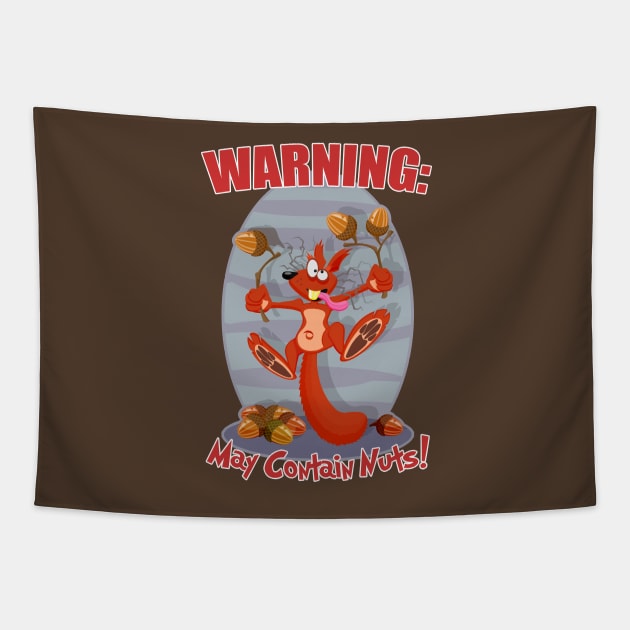 May Contain Nuts Tapestry by SquareDog