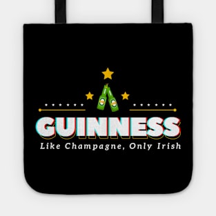 Like champagne, only irish Tote