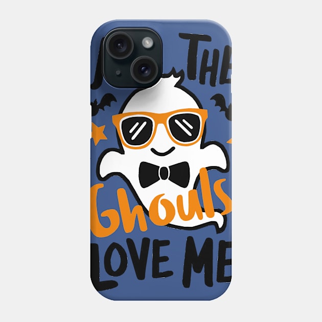 All the Ghouls Love Me Phone Case by FanSwagUnltd
