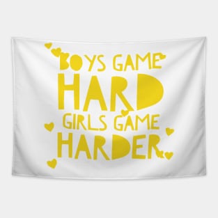 boys game harder girls game harder Tapestry