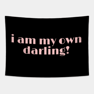 I am my own darling! Tapestry