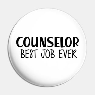 Counselor Best Job Ever Pin