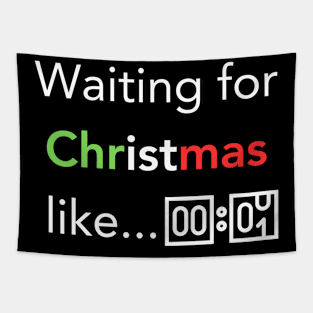 Christmas Countdown Can't Wait Xmas Day Tapestry