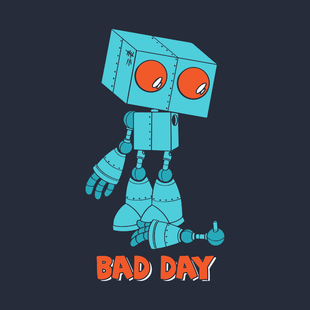 Bad Day Robot by JIMBOT