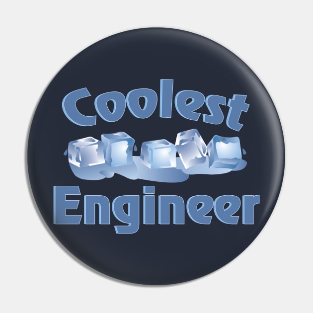 Coolest Engineer Ice Cubes Pin by Barthol Graphics