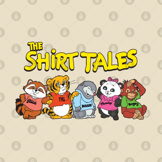 The Shirt Tales by Chewbaccadoll