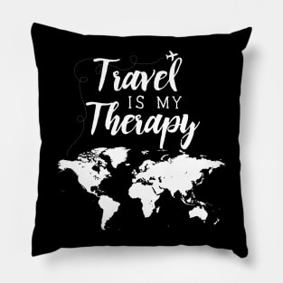 Travel Is My Therapy Pillow