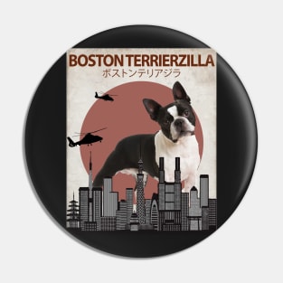 Boston Terrierzilla - Boston Terrier Monster Pin