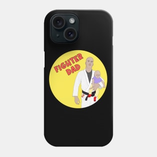 Fighter Dad Phone Case