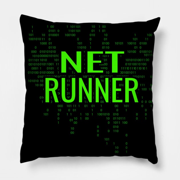 Netrunner Programmer IT Computer Administrator Pillow by Foxxy Merch