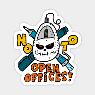 ban all open offices. no to bullpen office spaces. employees matter. Magnet