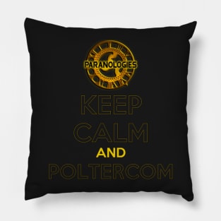 Keep Calm and Poltercom Pillow