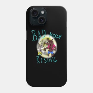 Bad moon rising Phone Case