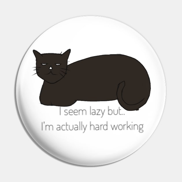 Hardworking cat Pin by Musicartnlife