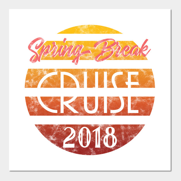 Spring Break Cruise 2018 Retro Design