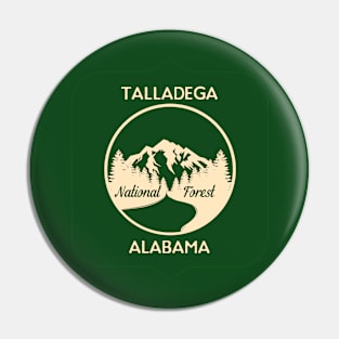 Talladega National Forest Alabama Pin