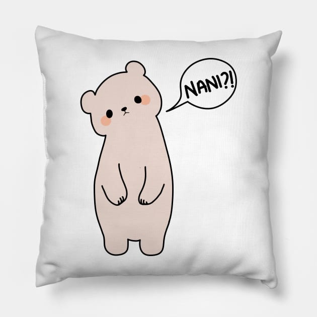 Bear says Nani?! Pillow by medimidoodles