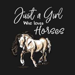 Just a Girl Who Loves Horses Equestrian T-Shirt
