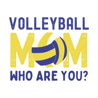 Volleyball Mom Funny T-Shirt