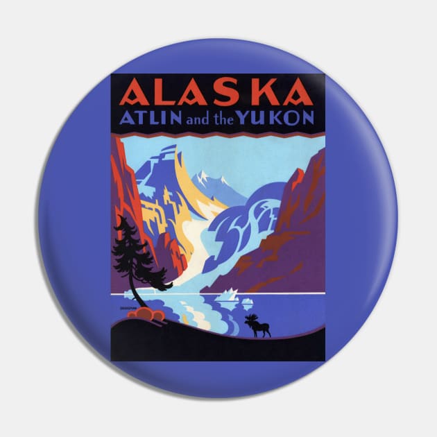 Vintage Travel Poster, Atlin and the Yukon, Alaska Pin by MasterpieceCafe