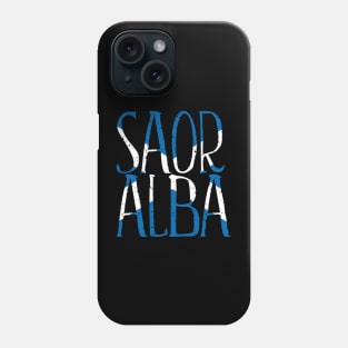 SAOR ALBA, Scottish Independence Saltire Flag Text Slogan Phone Case