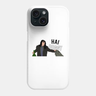 Hai Doggy Phone Case