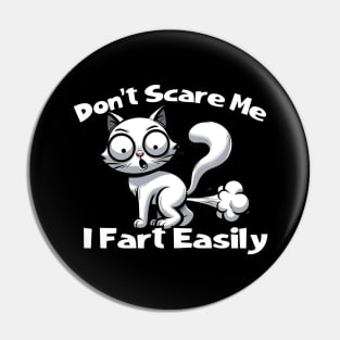 don't scare me i fart easily Pin