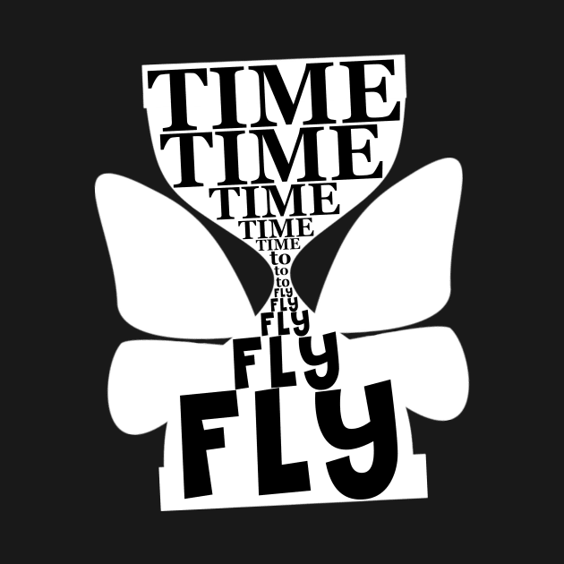 time to fly and dream by SpassmitShirts