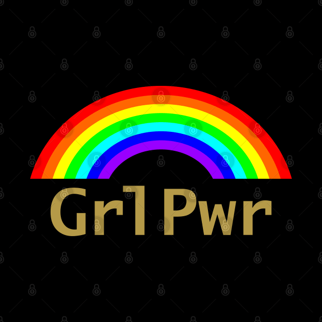 Grl Pwr and Rainbow Feminism by ellenhenryart