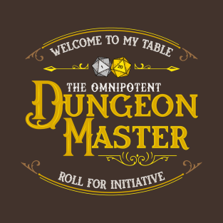 Omnipotent Dungeon Master T-Shirt