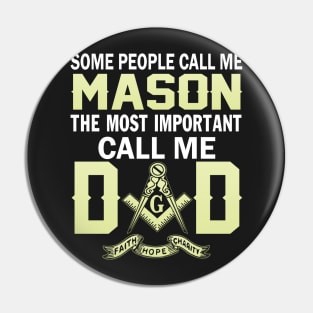 FAther (2) Im a MASON and a DAD Pin