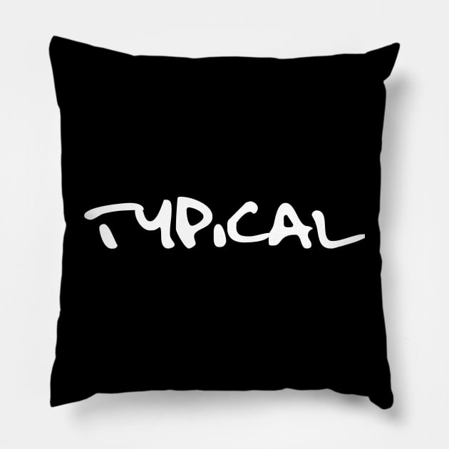 Typical Pillow by DVC