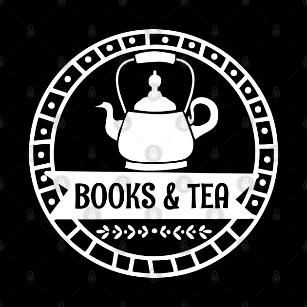 Books & Tea - Gift Idea for Readers and Tea Lovers by TypoSomething