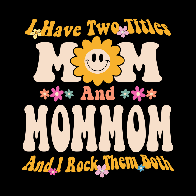 Mommom I have two titles mom and mommom by Bagshaw Gravity