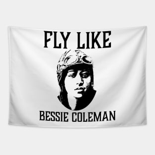 Fly Like Bessie Coleman Tapestry