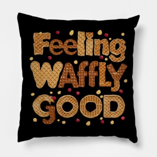 feeling waffly good Pillow